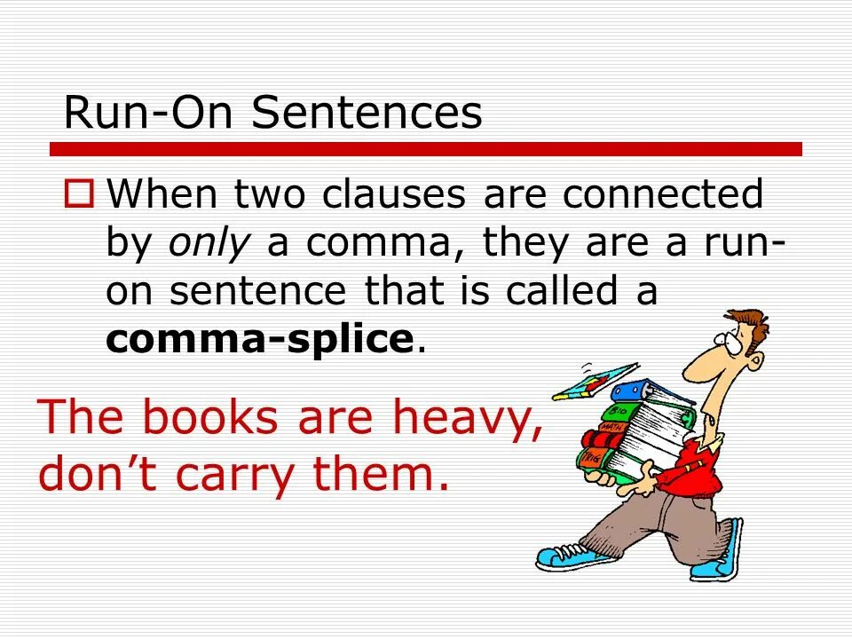 Run the complete. Run-on sentence. run on sentence в английском языке. run ons. run on sentence examples.