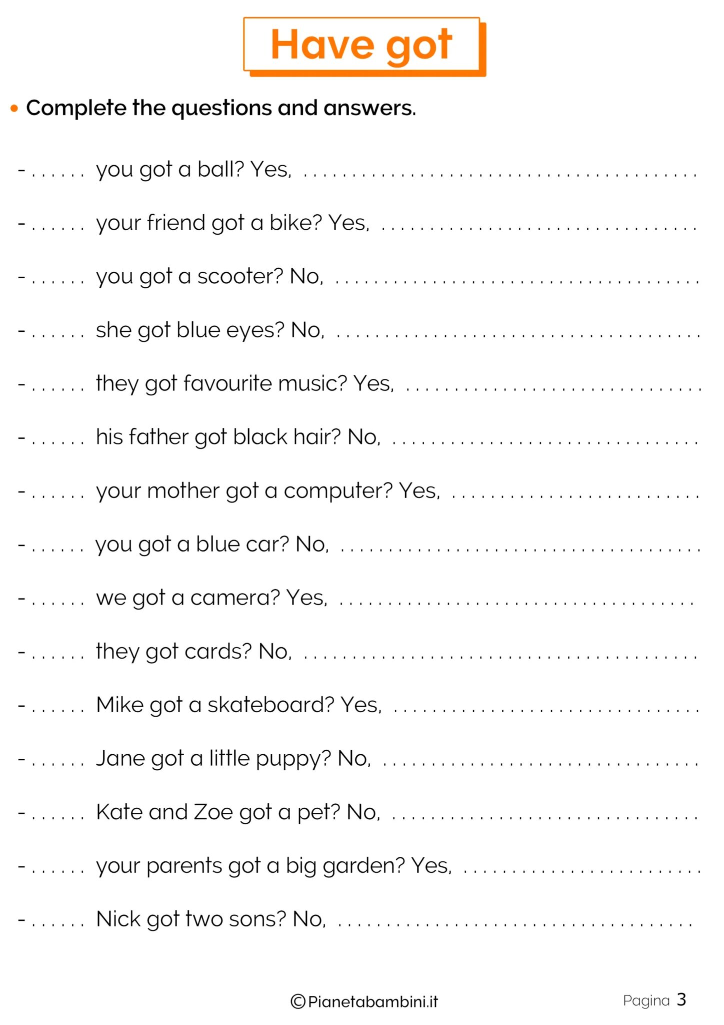 Answers the question have you got. Упражнения английский have got has got 2 класс. have has got упражнения. have has упражнения. have got has got вопросы упражнения.