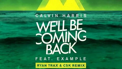 We came back