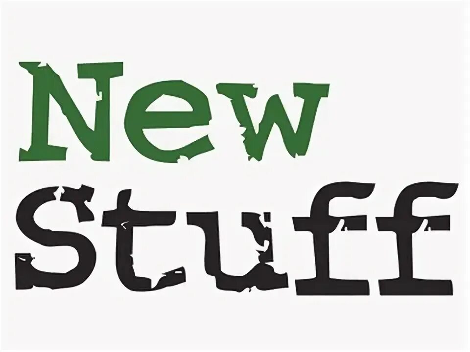 New stuff. To stuff. stuff.