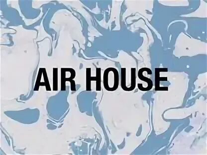 House of air