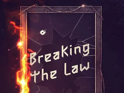 Broken the law