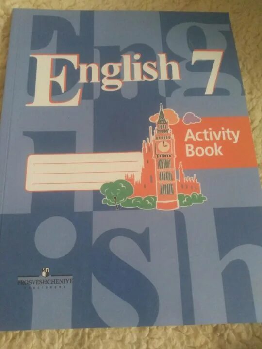Урок английского языка 7 класс кузовлев. Кузовлев 7 рабочая тетрадь. Английский Активити бук 7 класс. Активити бук 7 класс кузовлев. English 7 activity book кузовлев.