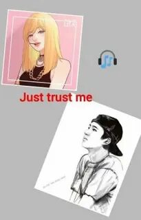 Just trust me