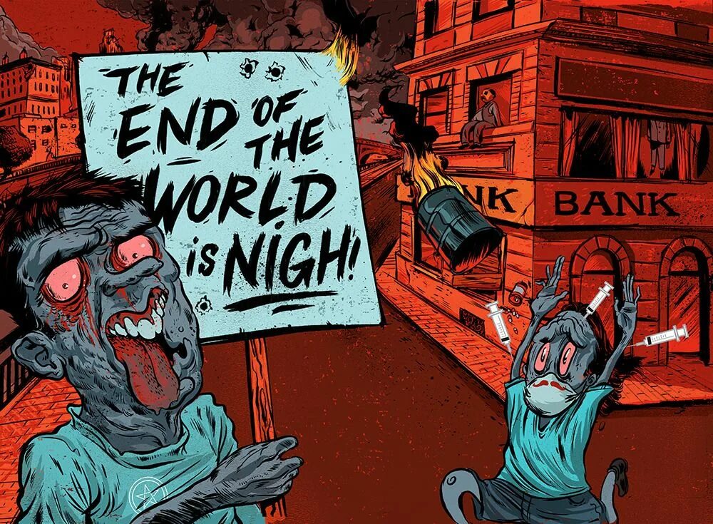 The end is close. The end is nigh. the end is nigh арты. the end is nigh wallpaper.