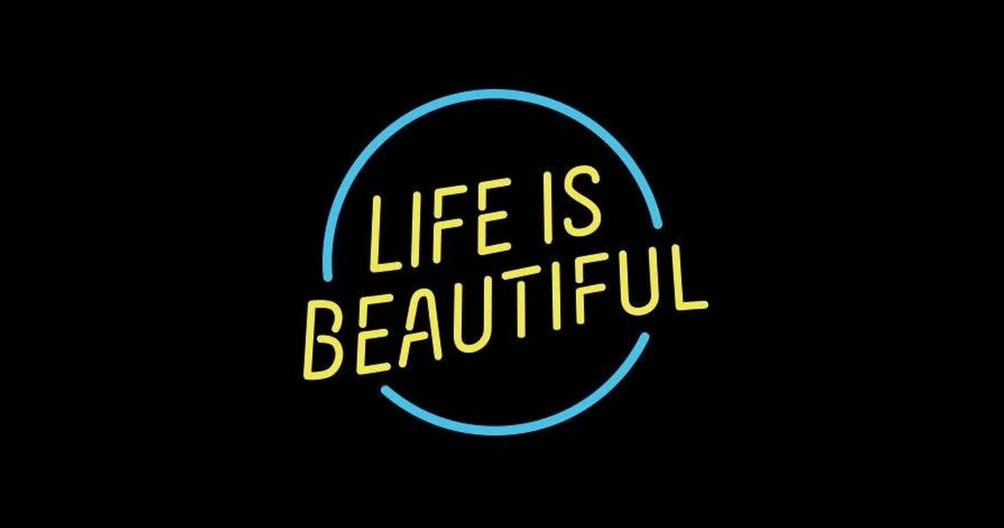 Life is life international. Life is beautiful. Life is beautiful картинки. Life надпись. Life is beautiful надпись.