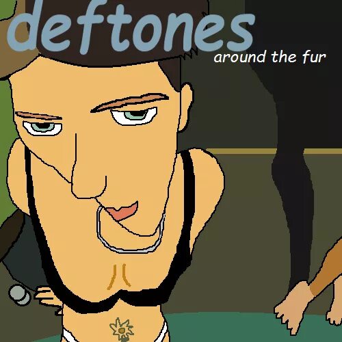 Around the fur Deftones around the fur. Deftones around the fur 1997. Deftones around the fur обложка. Deftones around the fur Vinyl.