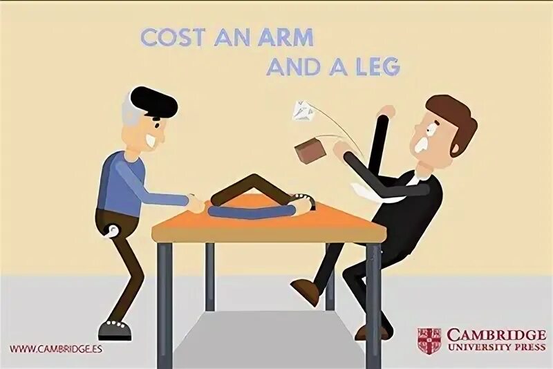 Cost an Arm and a Leg идиома. Arms and Legs. It costs an Arm and a Leg. Cost an Arm and a Leg picture. Cost an arm and a leg