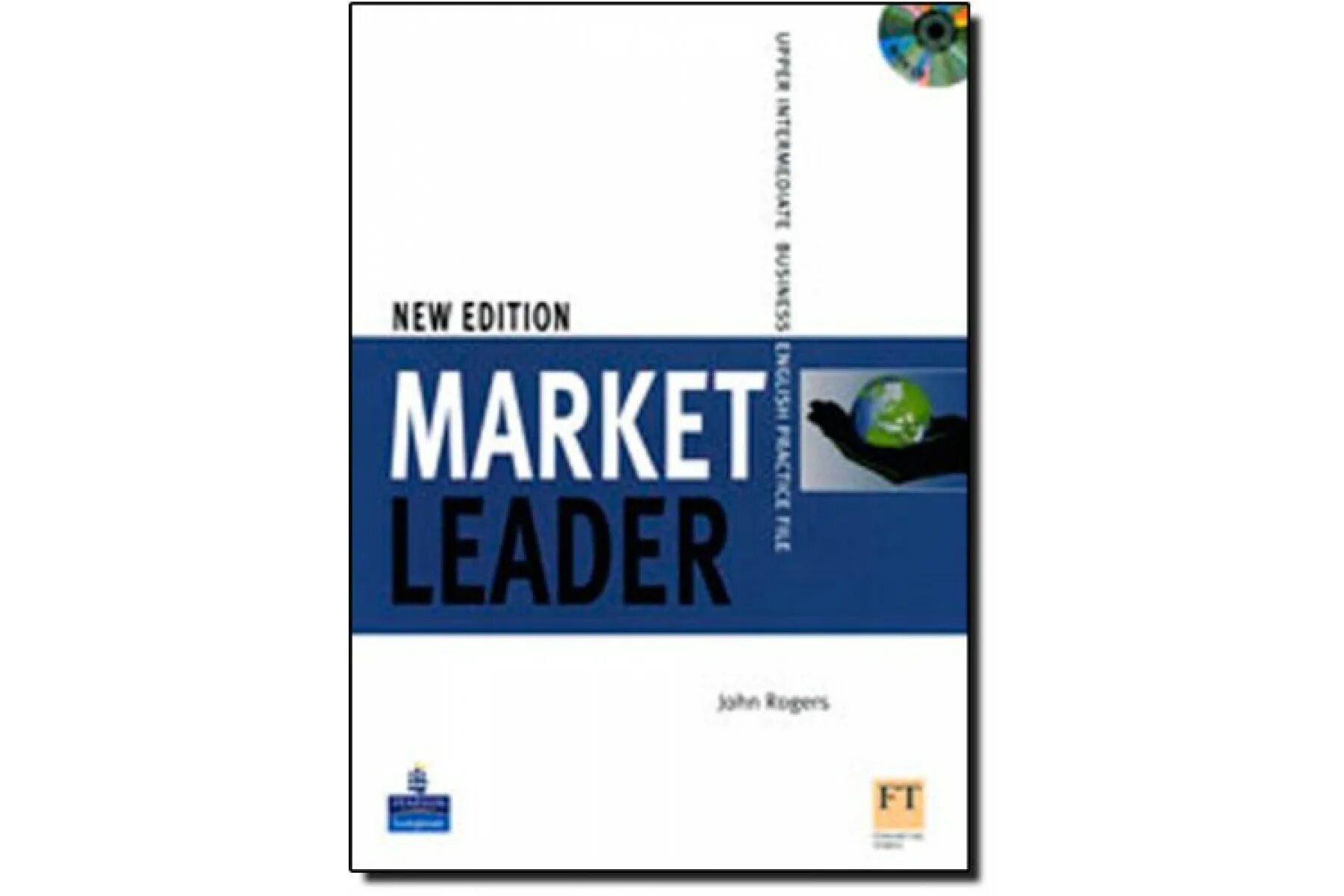 Market leader 3rd Edition pre Intermediate Practice. Market leader Intermediate New Edition. Market leader Test file pre-Intermediate Business English. Market leader Upper Intermediate.