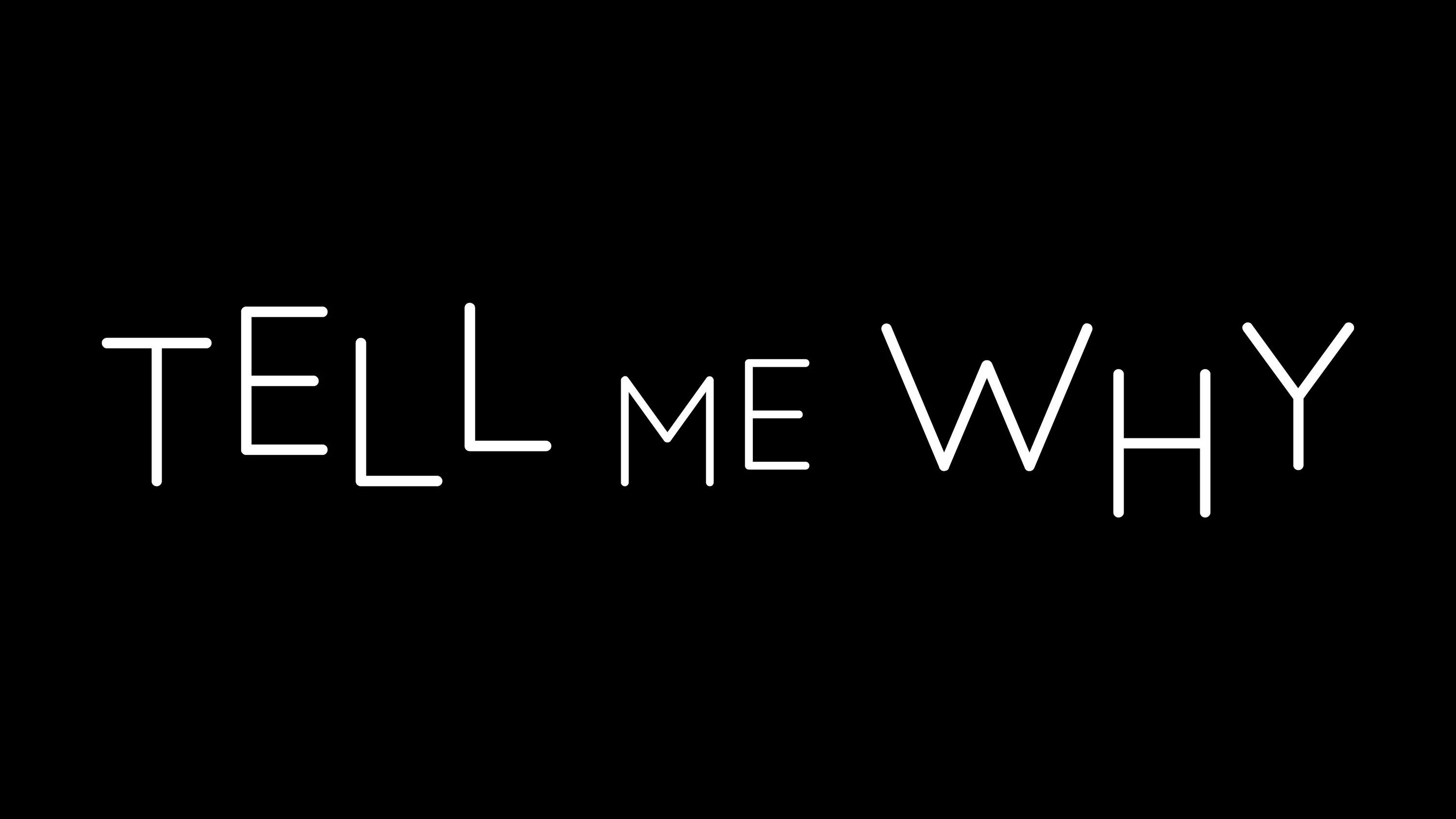 Tell me why?. Tell me why logo. «Tell me why» Генезис. Tell me why (игра). Tell me why to do