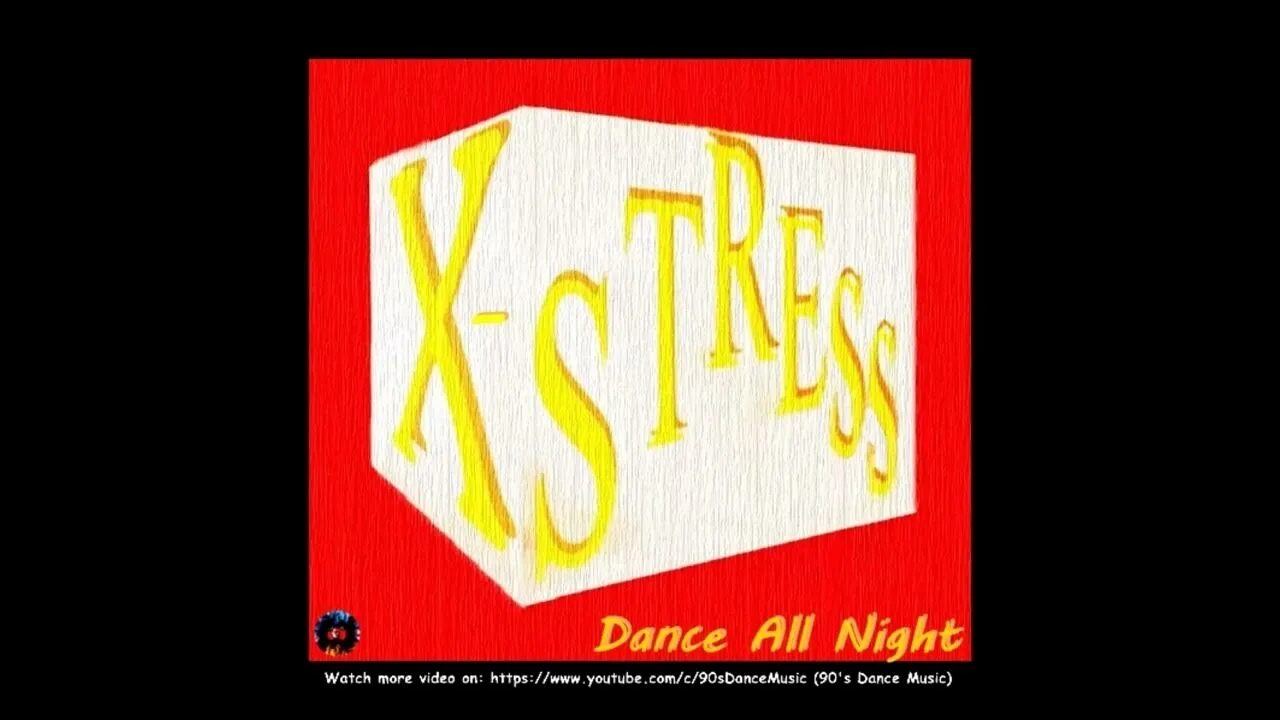 Dance all Night. Dance all Night надпись. Песня Dance all Night x stress. Песня Dance all Night Radio Mix x stress. Compilation only