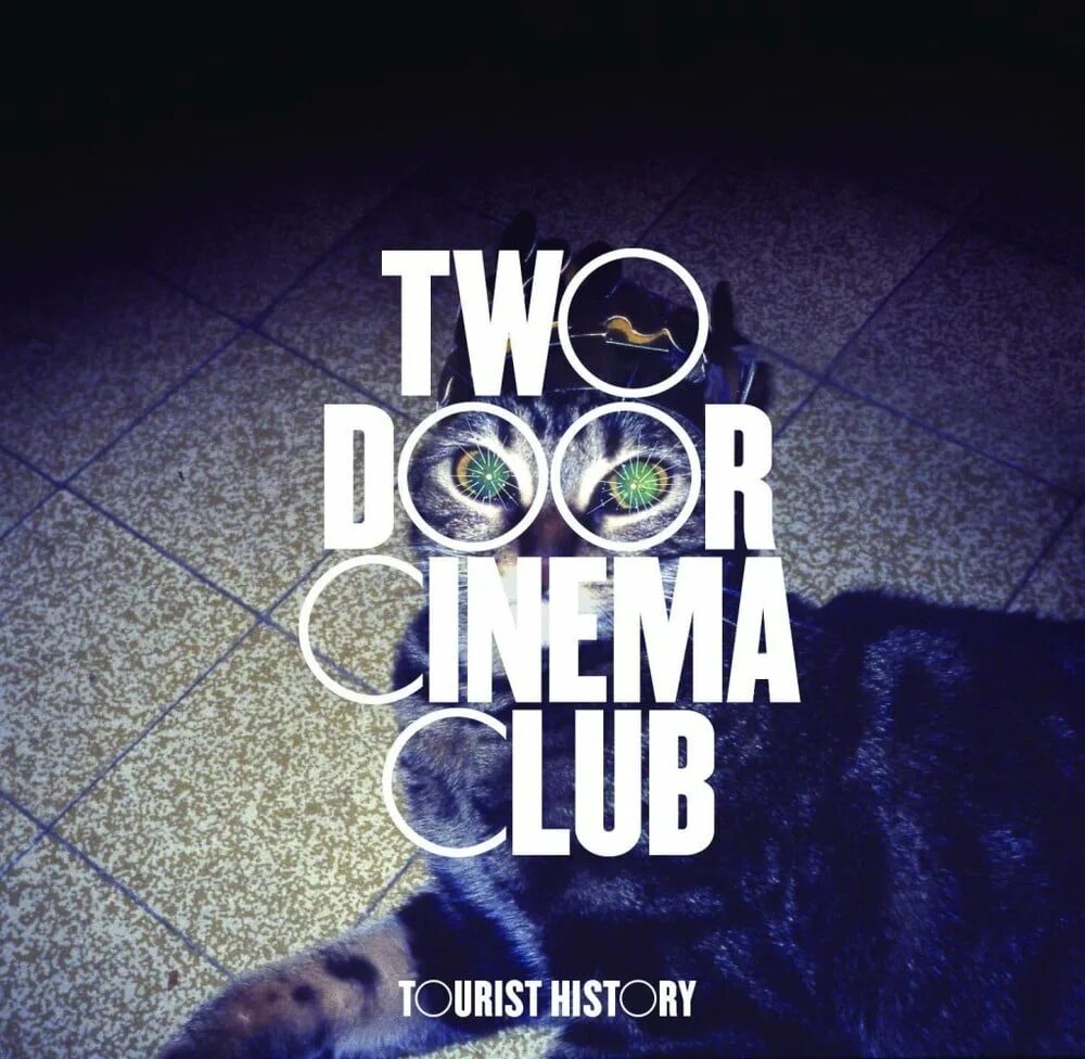Ай-дорс. Tourist history. Two door cinema club. Двери с клубом внутри. Two door cinema club logo.