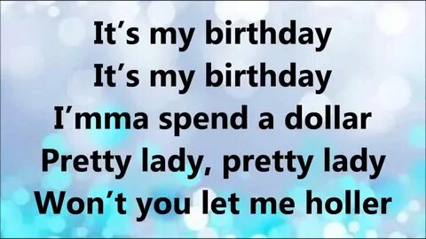 My birthday песня
