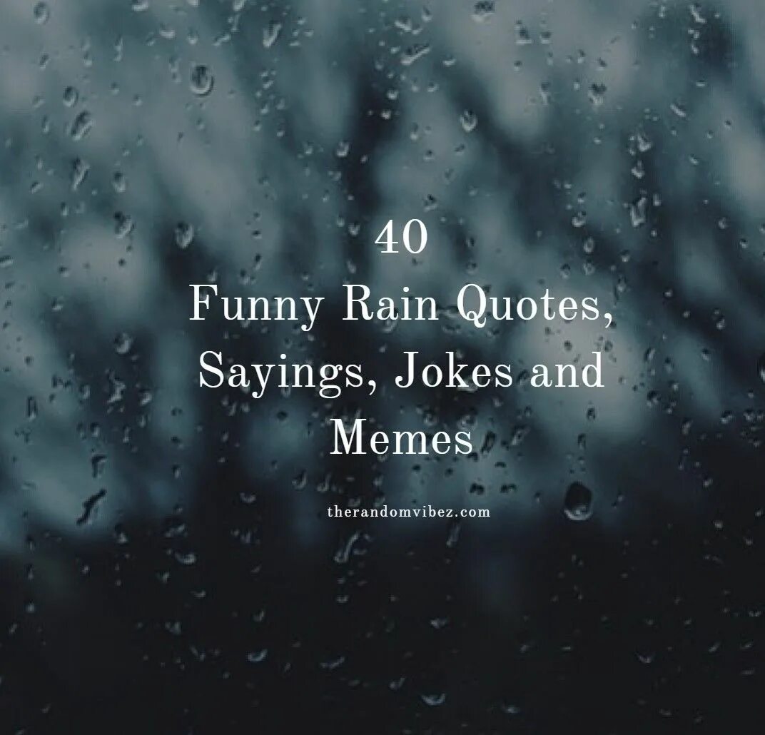 See rain перевод. Rain quotes. Quotes about Rain. Дождь цитаты красивые. Quotes about Rainy Days.