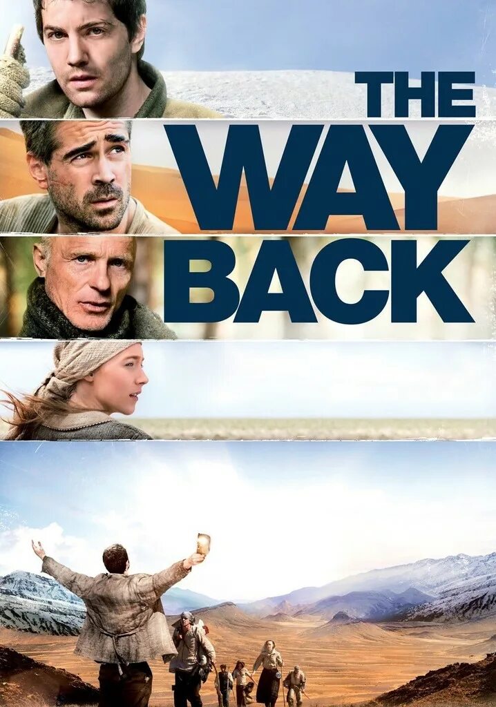 His way back. The way way back фильм. the way back 2010 постер. путь домой фильм 2010. путь домой (&quot;the way back&quot;) год: 2010.