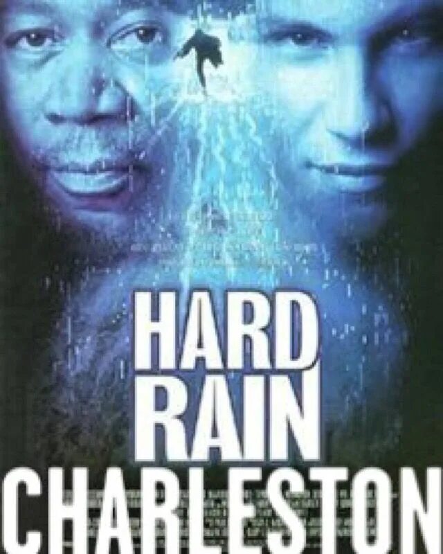 Rain is hard. -ливень _ hard rain 1998-. кристиан слэйтер ливень.