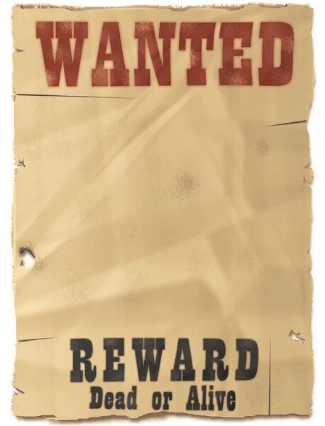 Writer wanted. Плакат их разыскивает. Wanted плакат. Wanted листовка. Плакат wanted Dead or Alive.