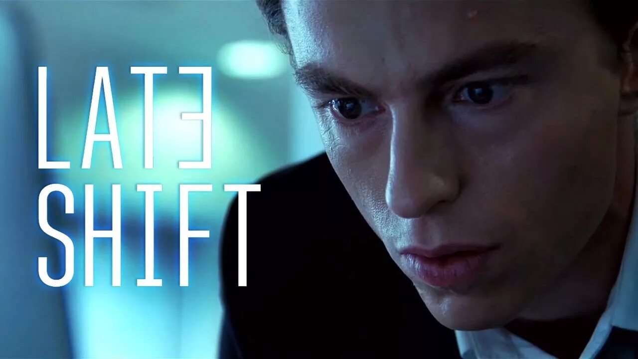 Late shift. Last shift игра. джо сауэрбуттс late shift. late shift кино.