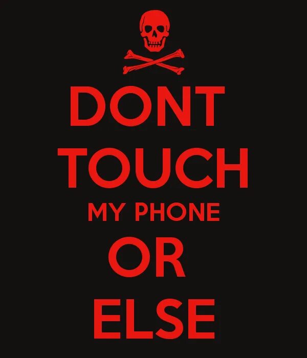 Don t touch him. Донт тач. Don't Touch my. Don't Touch my Phone. Dont tach my Phone.