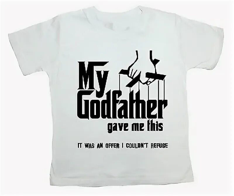 Футболка крестный отец. Футболка Godfather. Крестный Futbolka отец футболка. Смешные футболки крестный отец.