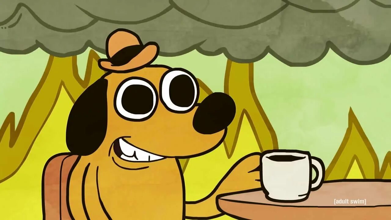 Горящая собака. I&#039;m fine собака. собака its fine. собака в огне its fine. this is fine мем.