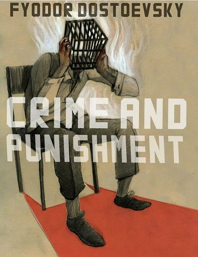 Достоевский Crime and punishment. Crime and punishment by Fyodor Dostoevsky. Преступление и наказание обложка книги. Преступление плакат. Crime and punishment text