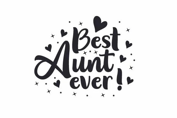 Best aunt. Best logo ever. Best aunt. Aunt png. Aunt cool best.