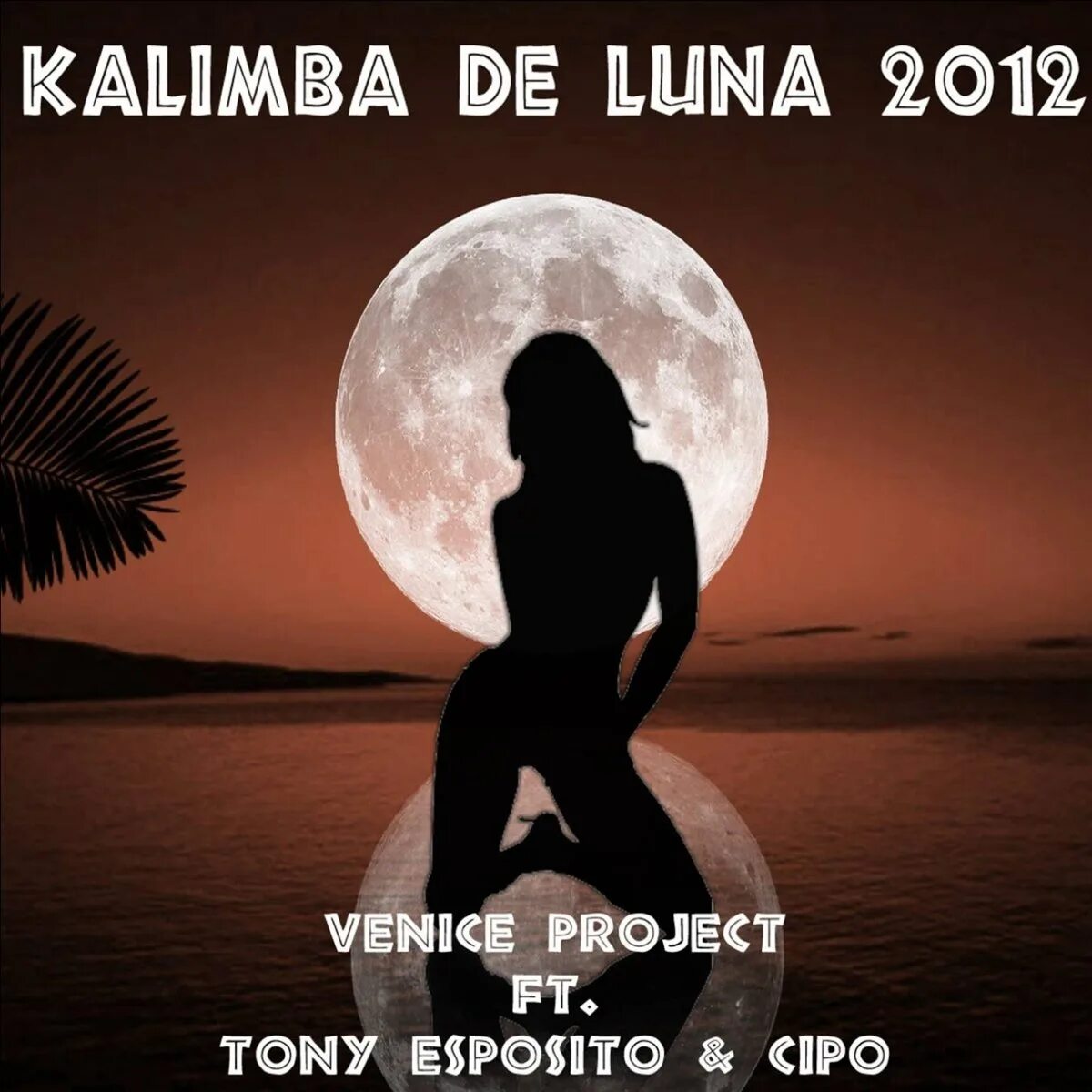 Калимба де луна песни. Луна 2012. Калимба де Луна. Tony Esposito Kalimba de Luna. Tony Esposito Kalimba de Luna обложка.