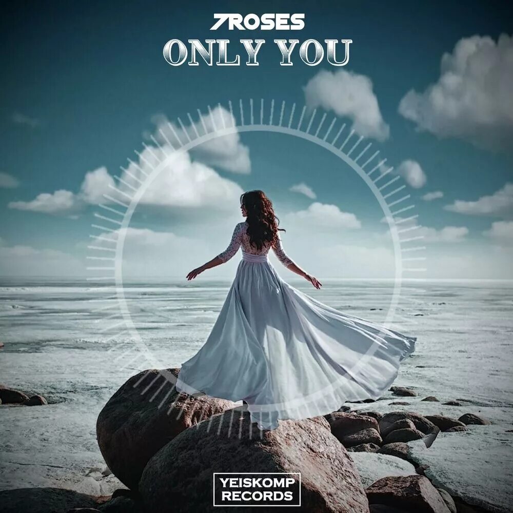 Музыка only you. Only you. Seven Rose исполнители. Only you Roses. Aregon Music only you Habibi.