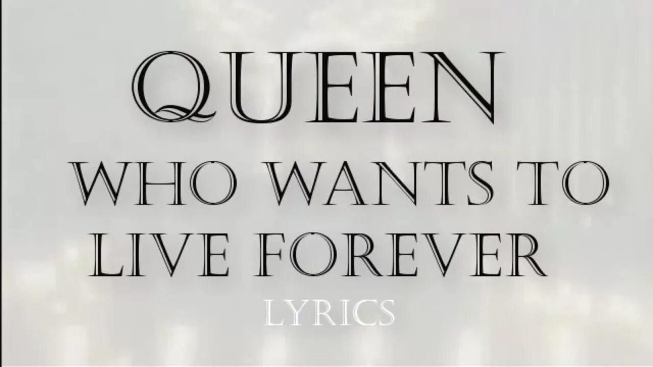 Queen who wants to Live Forever. Queen - who want to Live Forever концерт. Queen who wants to Live Forever текст. Ху вонтс ту Лив Форевер.