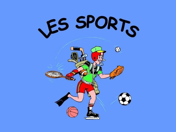 Le Sport. Le Sport тема по французскому. Sports en France рисунки. Faire + Sport.