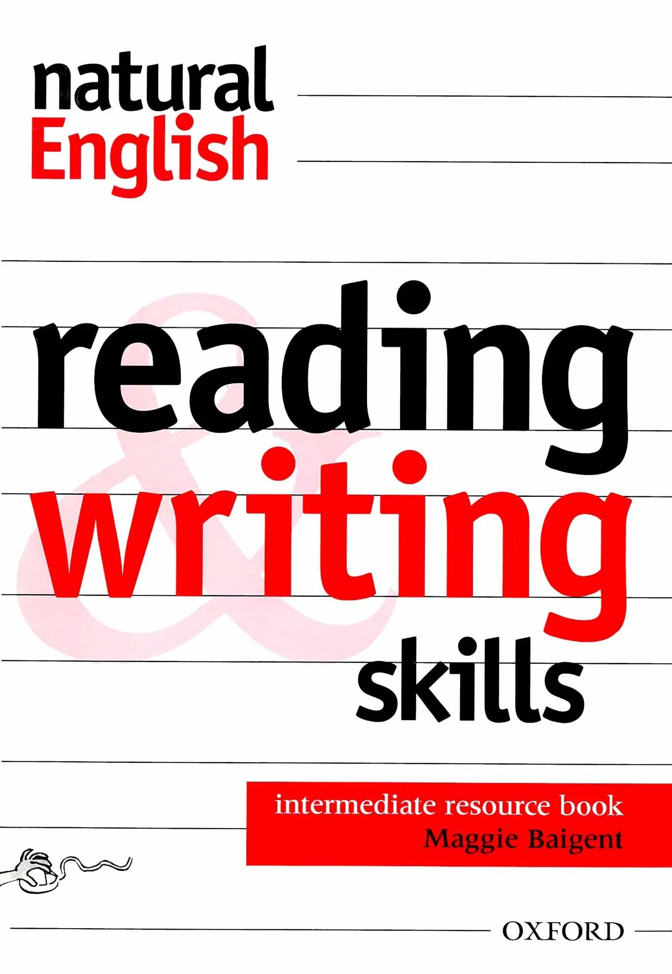 Natural english. Английский writing. Writing skills книги. English reading книги. Natural English Intermediate.