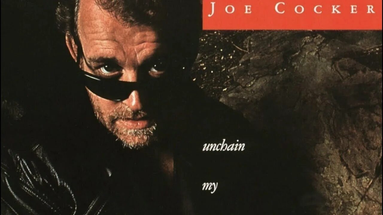 Joe cocker unchain my heart. «Joe Cocker» 2002' "Unchain my Heart". Joe Cocker Unchain my Heart 1987. Joe Cocker Cocker 1987. Unchain my Heart Джо кокер.