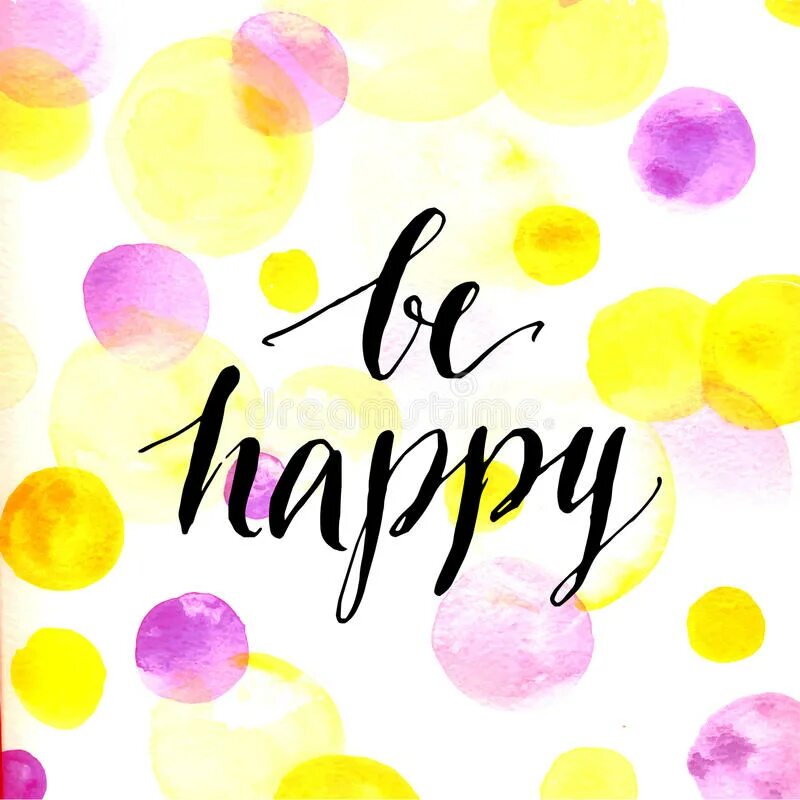 Be Happy надпись. Be Happy картинки. Be Happy надпись на обои. Think Happy be Happy обои. Включи be happy