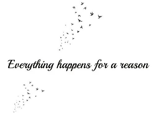 Every everything. Тату everything happens. everything happens for a reason тату. everything happens for a reason тату на руке. everything happens for a reason шрифт.