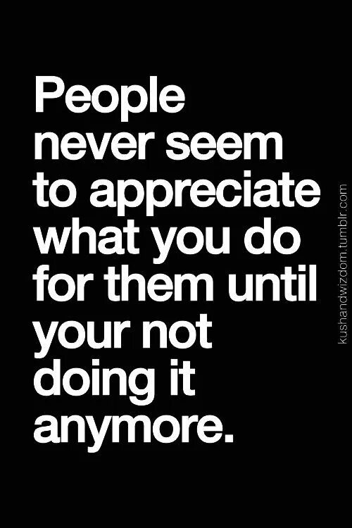 Would appreciate перевод. Appreciate. not appreciate quotes. от: i appreciate everything you&#039;ve done - estussae * в избранном.