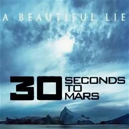 30 seconds to mars lie. 30 Seconds to Mars Thirty seconds to Mars обложка. 30 Seconds to Mars обложки альбомов. 30 Seconds to Mars a beautiful Lie альбом. 30 Seconds to Mars a beautiful Lie обложка.