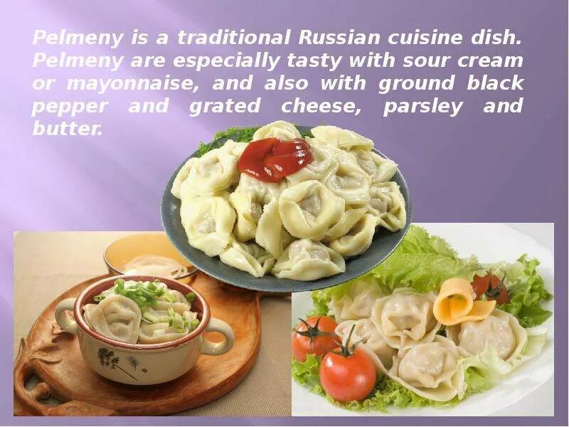 Пельмени. Русские блюда по иностранному языку. Пельмени презентация. Рецепт пельменей на английском языке.