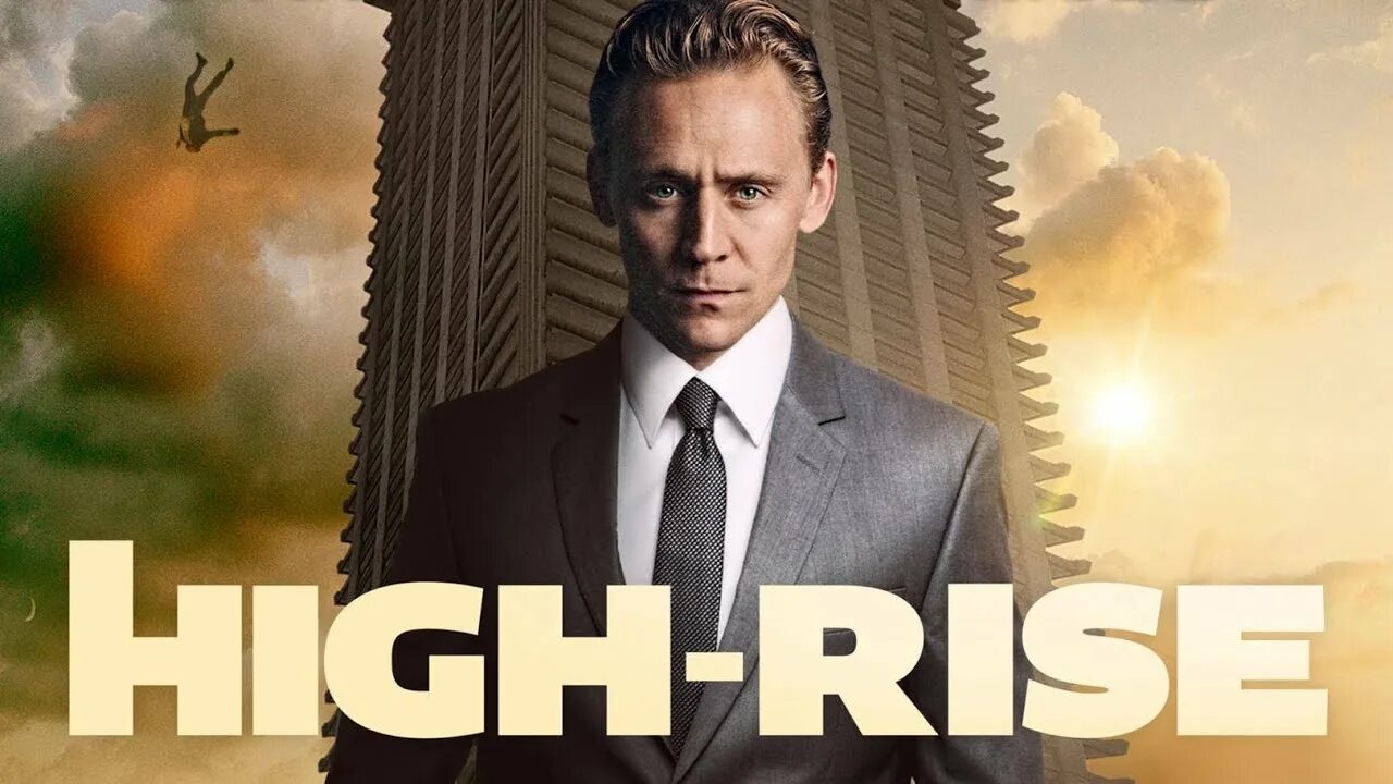 Rise higher. Высотка Постер. High Rise. Высотка film 2015 Постер. High Rise Постер.