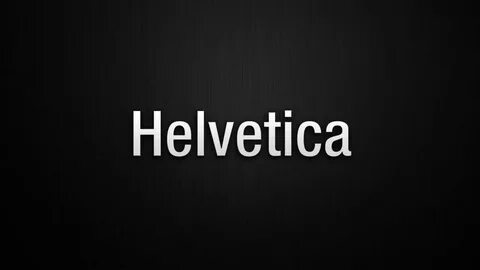 Helvetica