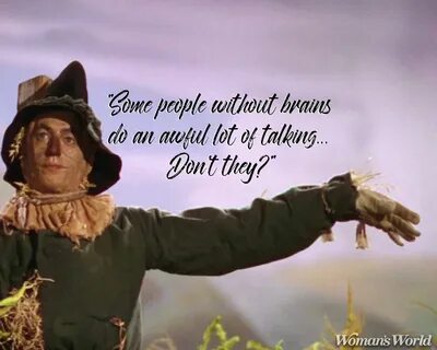 The Wizard of Oz' Quotes That Are as Classic as the Movie Wizard of oz quotes, T