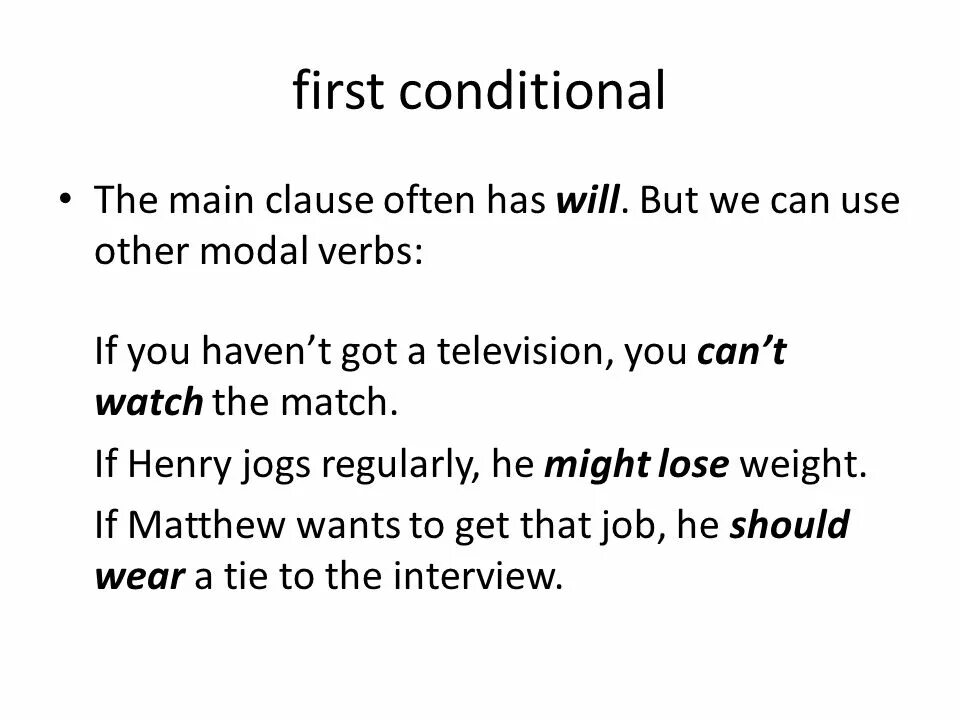 First conditional may might be able to. Conditionals с модальными глаголами. first conditional modal verbs. first conditional. second conditional with modal verbs.