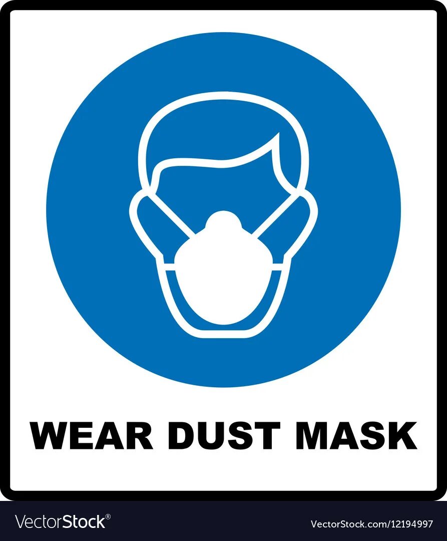 Dust wearing. Dust wearing. Eye protection must be worn. Dust wearing. Worker mask.