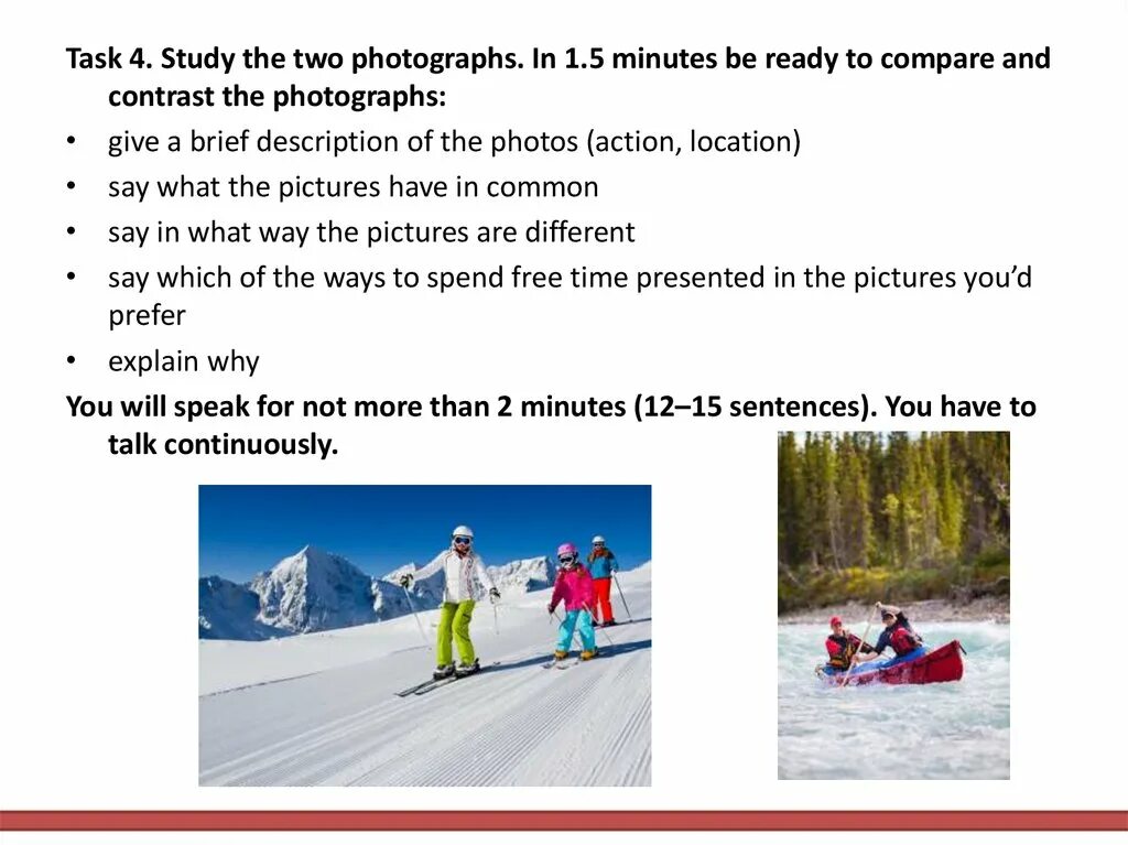 Are ready to start. Give a brief description of the photos Action location say what the picture. Speaking ЕГЭ английский. Speaking task 2 ЕГЭ. Compare and contrast two pictures ЕГЭ.