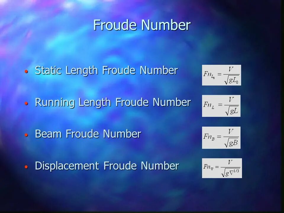 Number and status. Froude number.