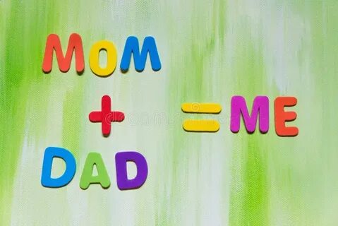 Mom dad me
