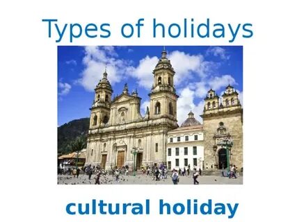 Different holidays