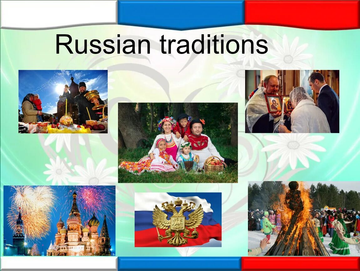 Обычаи россии на английском. Российские традиции. Презентация Russian traditions. Традиции России на английском. Русские традиции на английском языке.