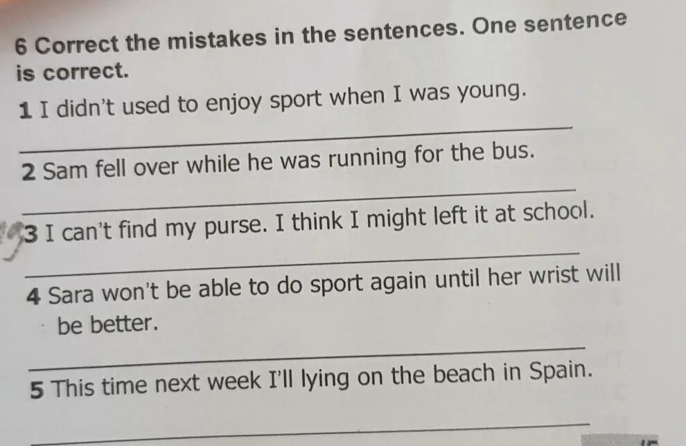 Correct the mistakes in the sentences below 6 класс. Correct the mistakes in the sentences. Correct the mistakes in the sentences 3 класс. Correct the mistakes in these sentences. Complete the mistakes