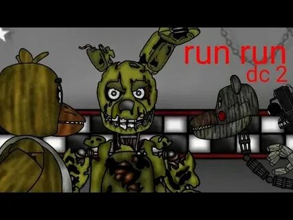 Песни run run фнаф